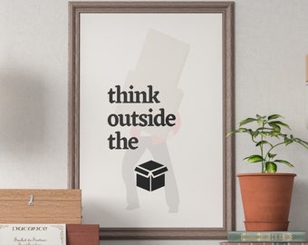 Think Outside The / Printable Poster / 50x70 cm / Instant Download / Digital Product