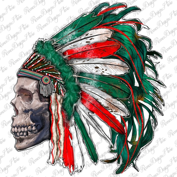 Skull With Mexican Headdress Png Sublimation Design, Mexican Flag Png,Indian Headdress Png, Skull Png, Native American Png, Instant Download