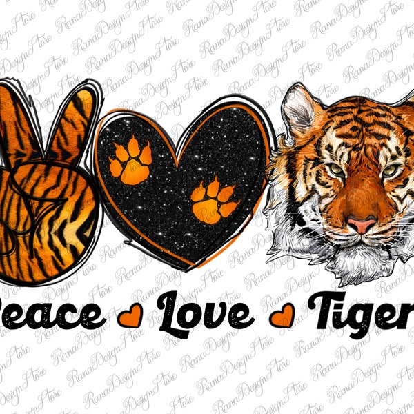 Peace Love Tigers Png Sublimation Design, Peace Love Tigers Png, Peace Love Png, Tiger Png, Love Tiger Png, Instant Download