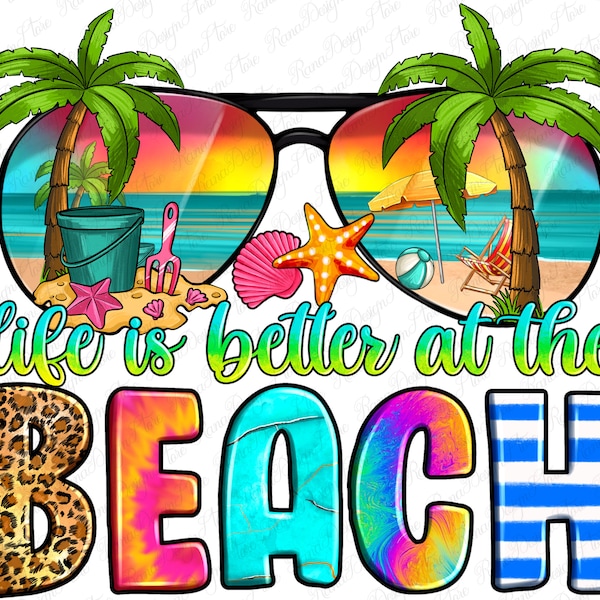 Life is better at the beach png sublimation design download, hello summer png, western beach png,summer vibes png,sublimate designs download