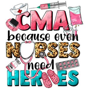 Puede incluir: Gráfico de CMA porque incluso las ENFERMERAS necesitan HÉROES con un esquema de color rosa, estampado de leopardo y turquesa. El gráfico incluye un estetoscopio, una jeringa, un vial, una bolsa de sangre y un paquete de píldoras.