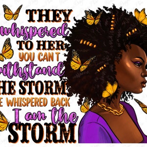 They whispered to her afro woman png sublimation design download, Afro American png, Juneteenth 1865 png, sublimate designs download