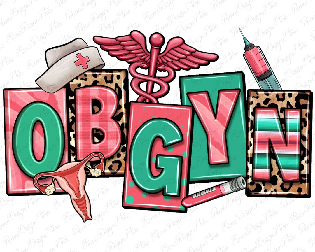 OBGYN Obstetrics and Gynecologist Png Png Sublimation Design Download ...
