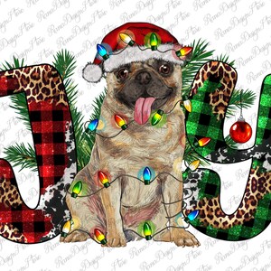 Christmas Joy Pug Png, Cute Christmas Pug Png, Christmas Pug Png, Pug Dog Png, Clipart Pug, Sublimation Design, Instant Download