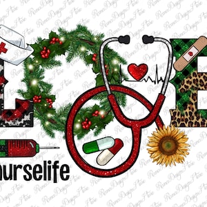 Christmas Love Nurselife Png Design, Nurse PNG, Nurse Clipart,Nurse Life Png, Christmas Sublimation Png,Christmas Nurse Png,Instant Download