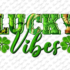Luck Vibes Png, Saint Patricks Png, Lucky Png, St. Patricks Day, Glücksklee Png, LuckPng Sublimation Design Download, Sofort Download