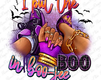 I put the boo in boo-jee sneaker and heel afro woman png, afro woman png, Happy Halloween png, black woman png, sublimate designs download