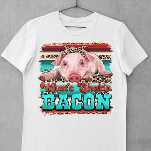 What's Shakin Bacon Baby Png Sublimation Design - Etsy