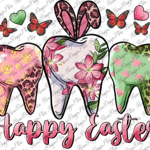 Happy Easter Dental Png Sublimation Design, Easter Sublimation Png,Easter Day Png,Easter Png, Easter Dentist Png, Tooth Png Downloads