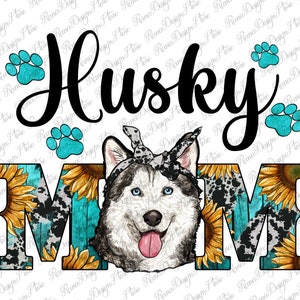 Western Husky Mom Floral Png Sublimation Design Dog - Etsy