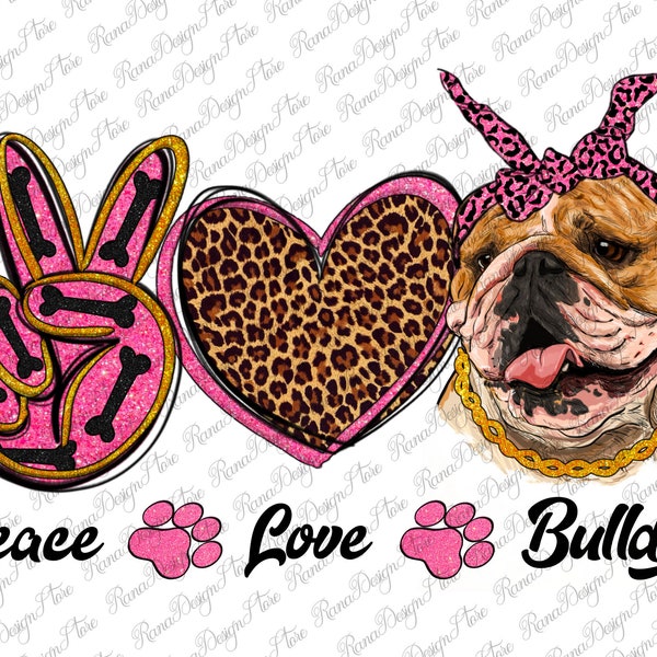 Peace Love Bulldog Png Sublimation Design, Peace Love Western Bulldog Png, Western Bulldog Love Png, Cute Bulldog Png, Instant Download