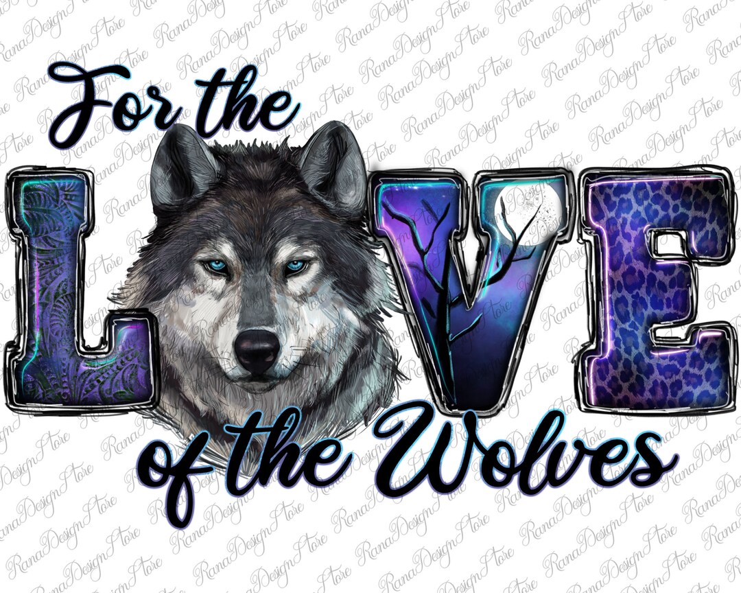 Für die Liebe der Wölfe Png Sublimationsdesign, westliches Leben Png