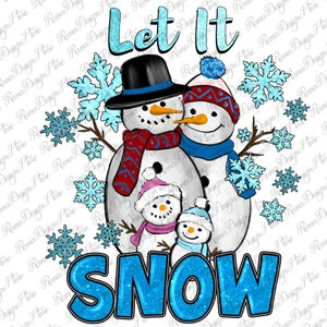 Let It Snow png, Let it snow Sublimation Design, Snowflakes Png, Winter sublimation design,Snowman Png,Sublimation Designs Digital Downloads