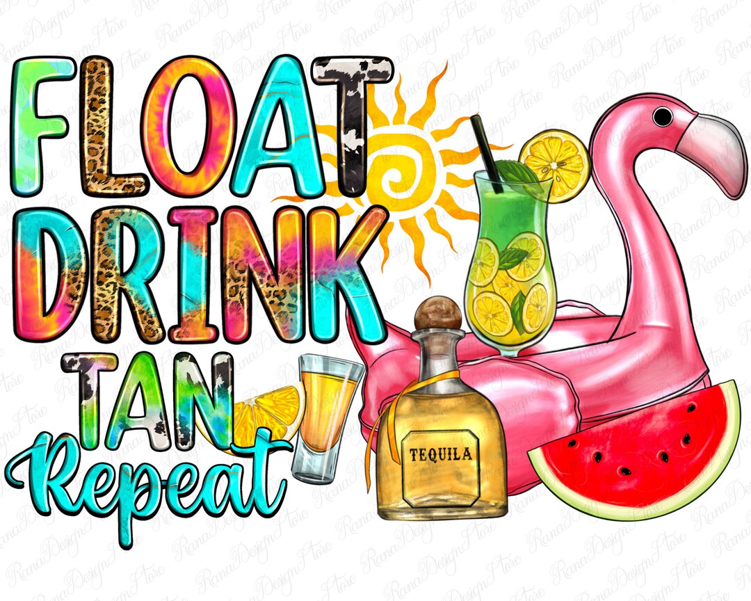 Float Drink Tan Repeat Png Sublimation Design Download, Hello Summer