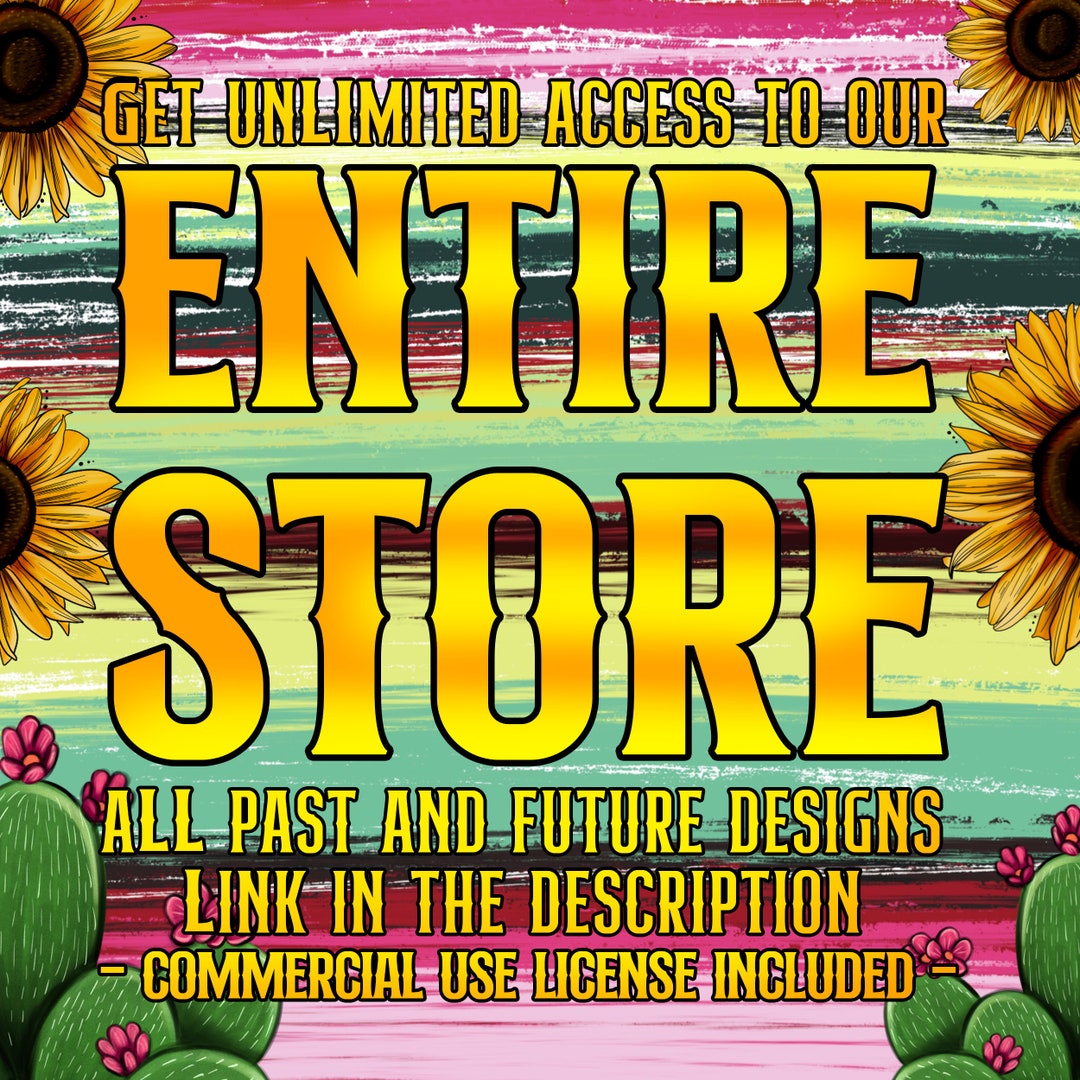 Entire Store Bundle, All Past and Future Designs for 1 Year Access