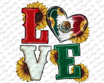Mexican Flag With Sunflowers Love Png Sublimation Design, Mexican Flag Png, Mexican Love Png, Mexico Flag Png, Mexico Png, Instant Download