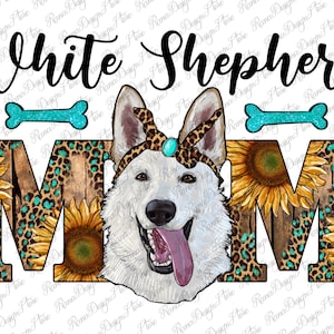 Western White Shepherd Mom Png Sublimation Design, Hund Mom Png, Leopard Hund Mom Png Süßer Schäferhund Png, Weißer Schäferhund Hund, Direkter Download