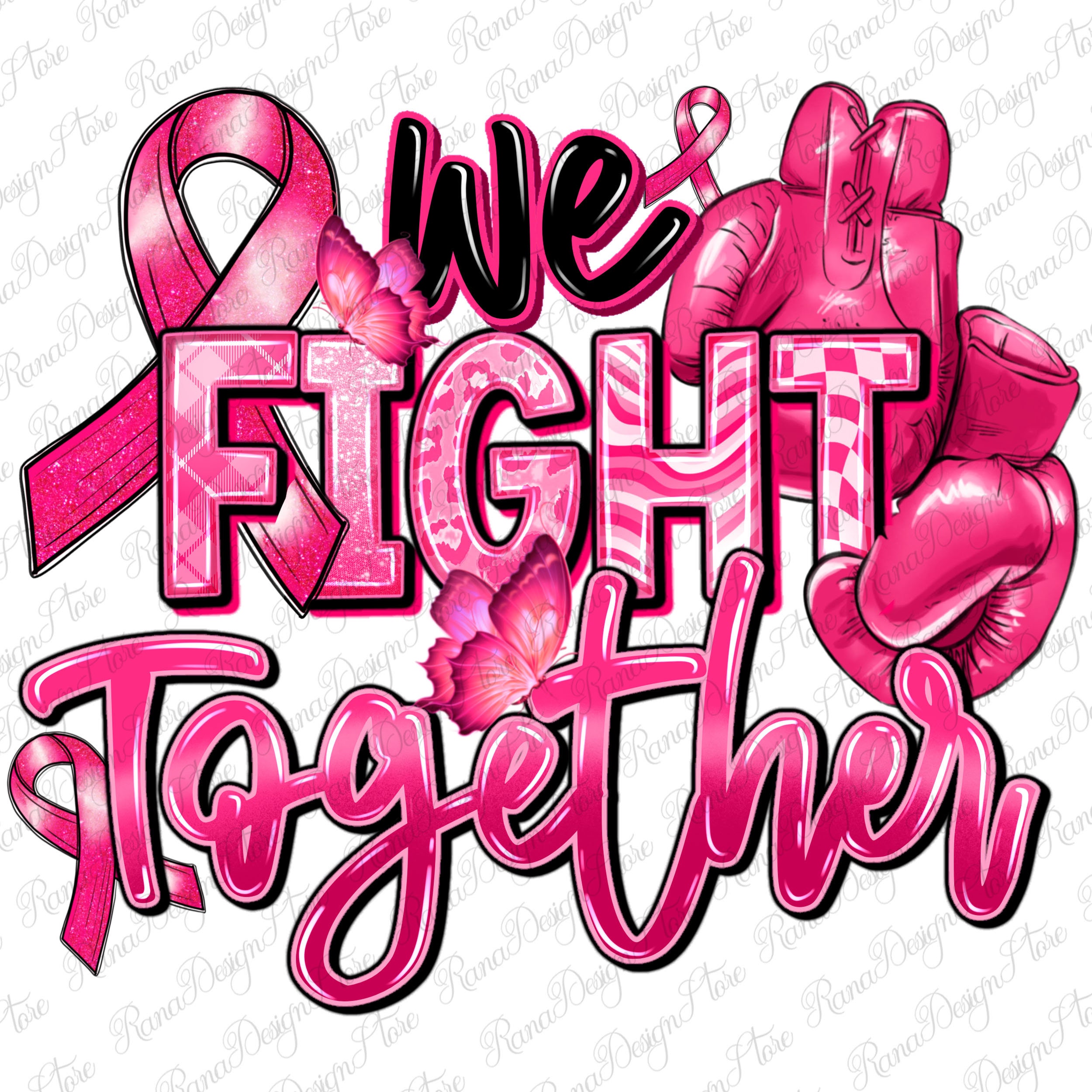 Wir kämpfen zusammen Brustkrebs png Sublimation Design download, Cancer Awareness png, Pink Ribbon png, Brustkrebs png,sublimate download