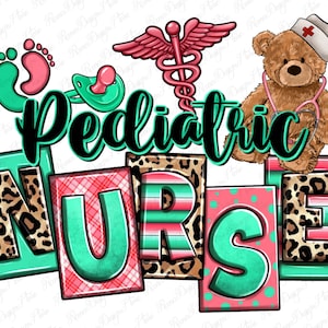 Pediatric Nurse png sublimation design download, Nurse png, Nurse life png, Nurse png design, Nursing png, sublimate designs download