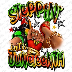 Steppin&#39; into Juneteenth sneaker and heel afro woman png, afro woman png, Juneteenth png, black woman png,sneakers life png,designs download