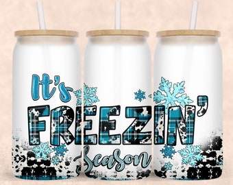 It's freezin' season libbey glass png sublimation design download, winter libbey glass png, cozy season png, sublimate designs download