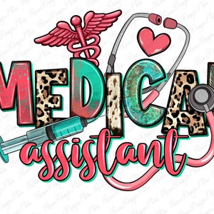Medical Assistant png sublimation design download, Nurse png, Nurse life png, Nurse png design, Nursing png, sublimate designs download
