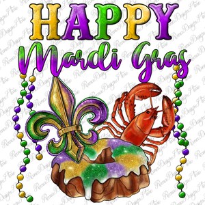 Happy Mardi Gras Fleur De Lis King Cake Crawfish Png Sublimation Design, Mardi Gras Png, Mardi Gras Cake Png, King Cake Digital Download