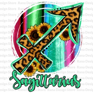Sagittarius Zodiac Sign Sublimation Design, Sagittarius png, Leopard Sagittarius, Western Sagittarius,Sunflower Sagittarius,Digital Download