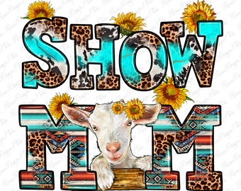 Zeigen Sie Mama Ziege png Sublimation Design herunterladen, Muttertag png, Ziege png, süße Ziege png, Mama Liebe png, sublimieren Designs herunterladen