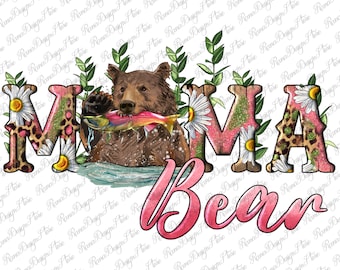 Mama Bear With Daisy PNG Sublimation Design, Mama Sublimation Designs, Mama Animal PNG, Mama Bear Png, Bear And Fish Png, Digital Download