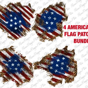 May include: Four digital clipart images of an American flag with a distressed, grunge look. The flag is layered over a leopard print pattern. The text "4 AMERICAN FLAG PATCH BUNDLE" is in the image.