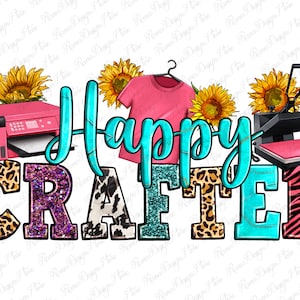 Happy crafter png sublimate designs download, crafter png, western crafter png, western png design, craft life png,sublimate design download