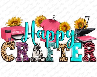 Happy crafter png sublimate designs download, crafter png, western crafter png, western png design, craft life png,sublimate design download