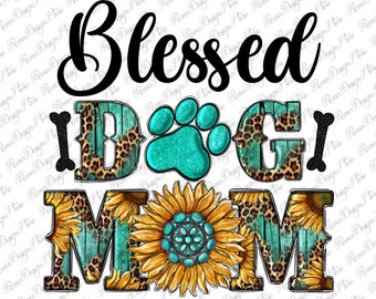 Sunflower Gemstone Blessed Dog Mom Png Sublimation Design, Dog Mom Png, Sunflower Mom Png, Leopard Dog Mama Png, Instant Download