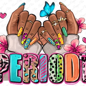 Periodt femme afro nail art png téléchargement de conception de sublimation, femme afro png, mains de femme noire png, nail art png, téléchargement de conceptions sublimées