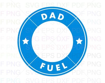Download Dad Fuel Svg Etsy