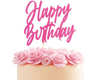 Birthday Cake Topper, Birthday Topper, Party Cake Topper, Glitter Happy Birthday Cake Topper, Birthday Celebration, Cake Topper Birthday