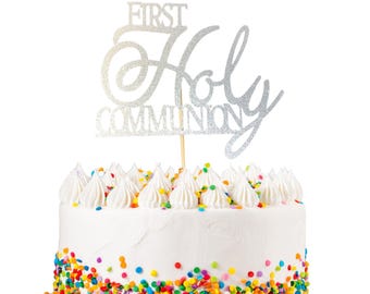 Glitter Communion Cake Topper, 1st Holy Communion Topper,  Glittery Communion Cake Topper, First Holy Communion Cake Sign, Holy Communion