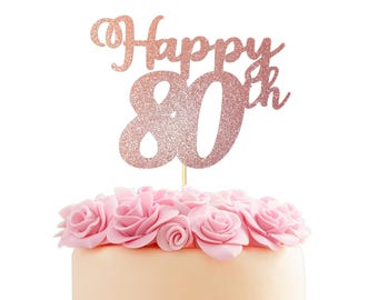 Happy 80th Glitter Cake Topper: Birthday Party Decor