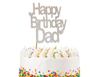 Happy Birthday Dad Glitter Cake Topper