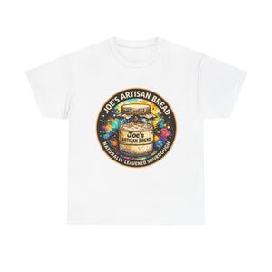 Joe's Artisan Bread logo T-Shirt | Sourdough Bakery Patch Tee