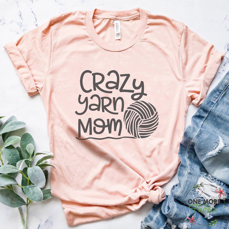 Crochet Shirt Crazy Yarn Mom Shirt Crocheter Gift Crochet image 3