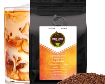 Super High Caffeine Cold Brew | Strong Robusta Coffee | Organic | Coarse Ground | California Fresh Roasted