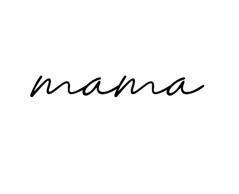 Mama, Mama Png, Mama Svg, Mama Digital, Mama Cursive, Cursive Font ...