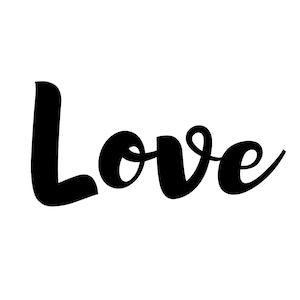 Love, love png, love svg, love digital file, Valentine’s Day, valentines digital, love day, love script, romantic font, digital, love file
