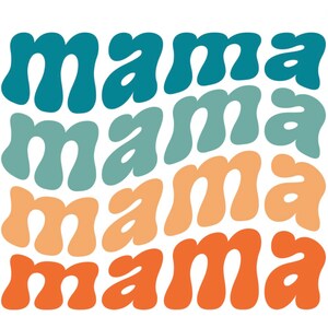 Mama png, mama svg, colourful mama image, mama digital, mama print, digital files, svg, quality digital files, mama, mama htv