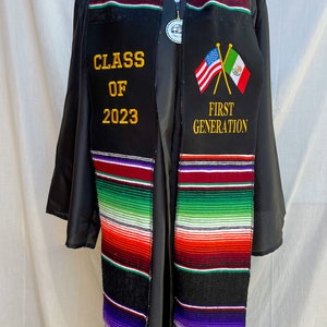 Graduation Sarape Sash, Class of 2024 First generation, embroidered sarape sash, first generation sarape sash, mexican graduation sash