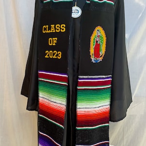 Graduation Virgen de Guadalupe Sarape Sash, class of 2024 first generation, embroidered sarape sash, Graduation Stole, Graduation gift.