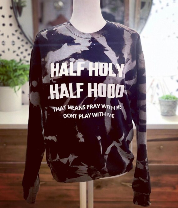 Half Hood Half Holy Sweater - Etsy
