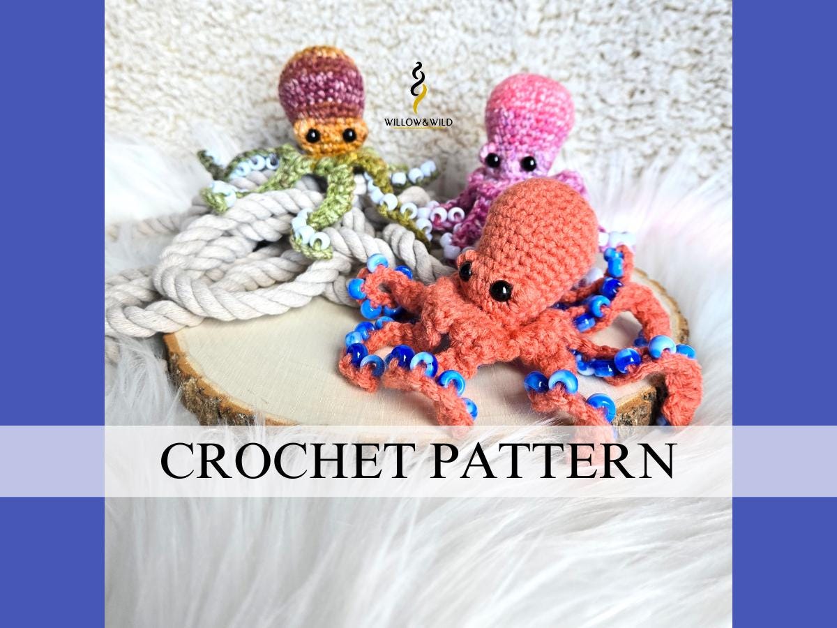 30 Octopus Crochet Patterns for Amigurumi, Plushies, Keychains, and Statement Makes 32 Beaded Fidget Octopus Pattern